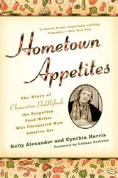 Book cover of Hometown Appetites by Kelly Alexander
