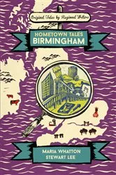 Book cover of Hometown Tales: Birmingham by Maria Whatton