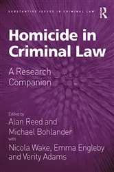 Book cover of Homicide in Criminal Law by Alan Reed