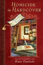 Book cover of Homicide in Hardcover by Kate Carlisle
