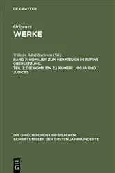 Book cover of Homilien zum Hexateuch in Rufins Übersetzung. Teil 2: Die Homilien zu Numeri, Josua und Judices by Wilhelm Adolf Baehrens