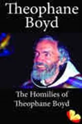 Book cover of Homilies of Theophane Boyd by Theophane Boyd