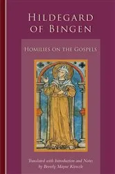 Book cover of Homilies on the Gospels by Hildegard of Bingen