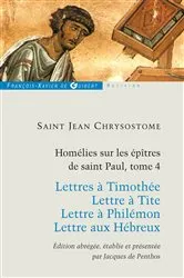 Book cover of Homélies sur les épitres de Saint Paul T4 by Jean Chrysostome