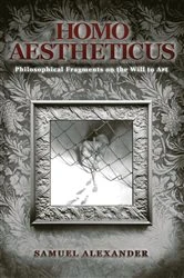 Book cover of Homo Aestheticus by Samuel Alexander