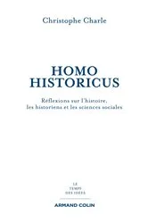 Book cover of Homo Historicus by Christophe Charle