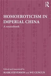 Book cover of Homoeroticism in Imperial China by Mark Stevenson