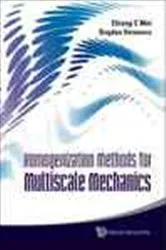 Book cover of Homogenization Methods For Multiscale Mechanics by Unknown