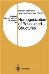 Book cover of Homogenization of Reticulated Structures by Doina Cioranescu