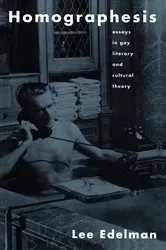Book cover of Homographesis by Lee Edelman