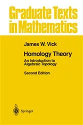 Book cover of Homology Theory (2nd ed.) by James W. Vick
