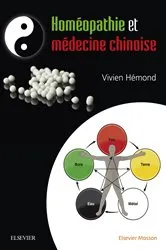 Book cover of Homéopathie et médecine chinoise by Vivien Hémond