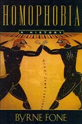 Book cover of Homophobia by Byrne Fone