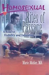 Book cover of Homosexual Rites of Passage by Marie Mohler
