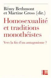 Book cover of Homosexualité et traditions monothéistes by Martine Gross