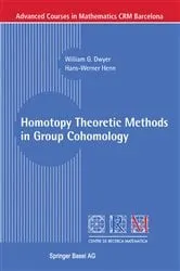 Book cover of Homotopy Theoretic Methods in Group Cohomology by William G. Dwyer