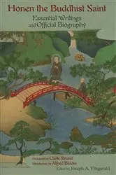 Book cover of Honen The Buddhist Saint by Unknown