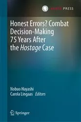 Book cover of Honest Errors? Combat Decision-Making 75 Years After the Hostage Case by Nobuo Hayashi