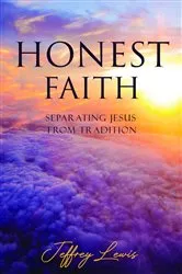 Book cover of Honest Faith by Jeffrey Lewis