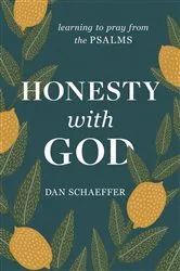 Book cover of Honesty with God by Dan Schaeffer