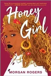 Book cover of Honey Girl by Morgan Rogers