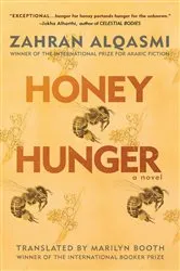 Book cover of Honey Hunger by Zahran Alqasmi