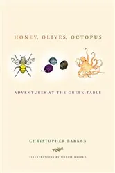 Book cover of Honey, Olives, Octopus by Christopher Bakken