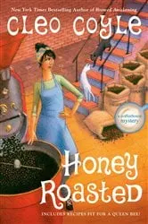 Book cover of Honey Roasted by Cleo Coyle
