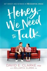 Book cover of Honey, We Need to Talk by David E. Clarke