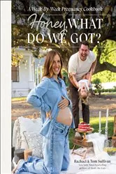 Book cover of Honey, What Do We Got? by Tom Sullivan