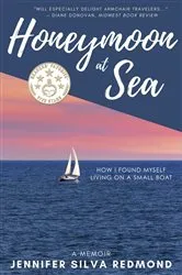 Book cover of Honeymoon at Sea by Jennifer Silva Redmond
