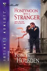 Book cover of Honeymoon with a Stranger by Frances Housden
