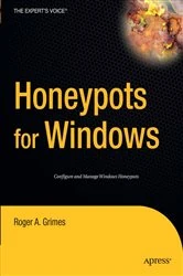 Book cover of Honeypots for Windows by Roger A. Grimes