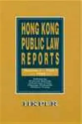 Book cover of Hong Kong Public Law Reports, Volume 3, Part 1 by Andrew Byrnes