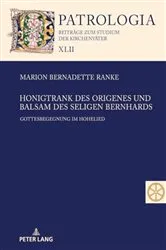 Book cover of Honigtrank des Origenes und Balsam des seligen Bernhards by Hubertus Drobner