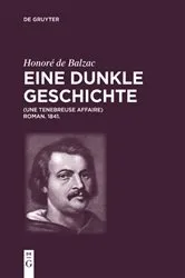 Book cover of Honoré de Balzac, Eine dunkle Geschichte by Honoré de Balzac