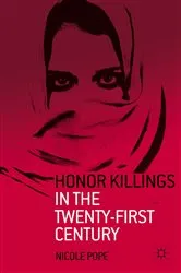 Book cover of Honor Killings in the Twenty-First Century by N. Pope