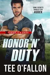 Book cover of Honor 'N' Duty by Tee O'Fallon