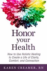 Book cover of Honor Your Health by Karen Creamer