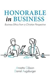 Book cover of Honorable in Business by Annetta Gibson