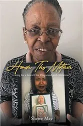 Book cover of Honour Thy Mother by Sheree May