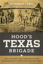 Book cover of Hood's Texas Brigade by Unknown