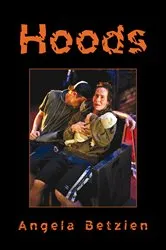 Book cover of Hoods by Angela Betzien