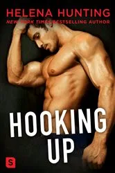 Book cover of Hooking Up: A Novel by Helena Hunting