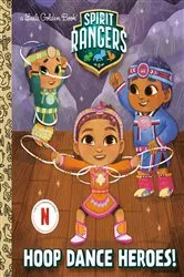 Book cover of Hoop Dance Heroes! (Spirit Rangers) by Karissa Valencia