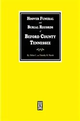 Book cover of Hoover Funeral and Burial Records of Bedford County, Tennessee by Helen Marsh