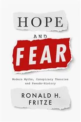 Book cover of Hope and Fear by Ronald H. Fritze