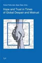 Book cover of Hope and Trust in Times of Global Despair and Mistrust by Unknown
