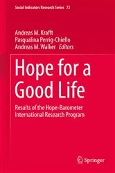 Book cover of Hope for a Good Life by Andreas M. Krafft