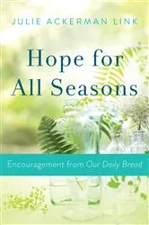 Book cover of Hope for All Seasons by Julie Ackerman Link